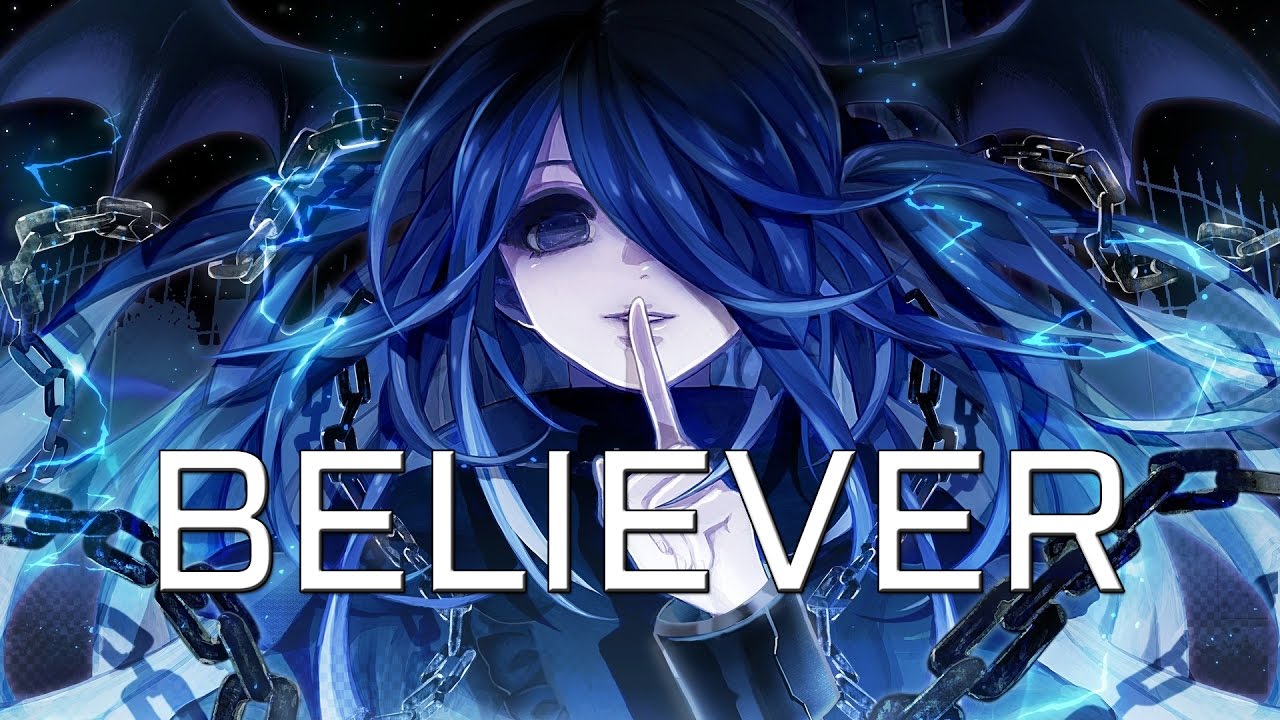 「AMV」 BELIEVER ᴴᴰ-Arabic Sub