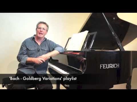 "So You Want to Play Goldberg Variations?" - "So You Want to Play Goldberg Variations?"