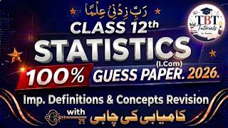 Class 12 Statistics GuessPaper 2026 Imp Definitions & Concepts Revision