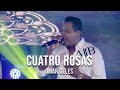 Cuatro Rosas Omar Geles (Live)