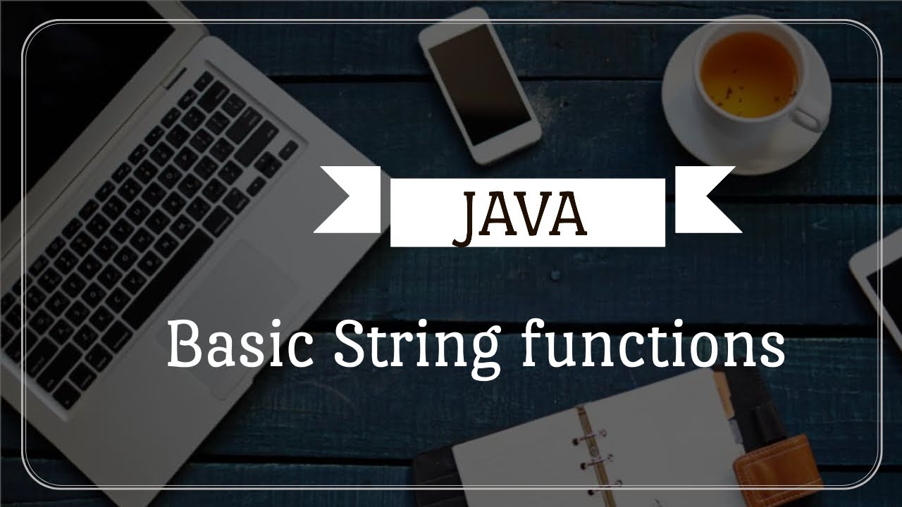 Using Strings in JAVA program EXPLANATION - YouTube