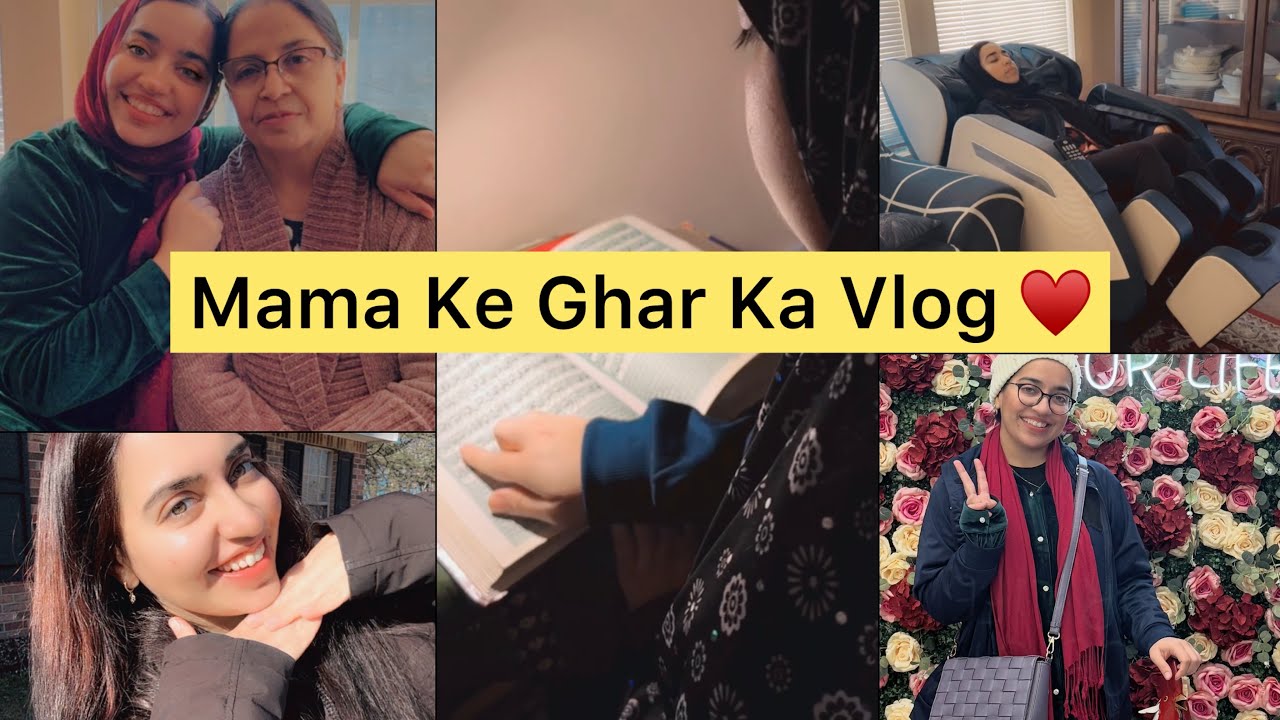 Mama Ke Ghar Ka Vlog | Family Time ❤️
