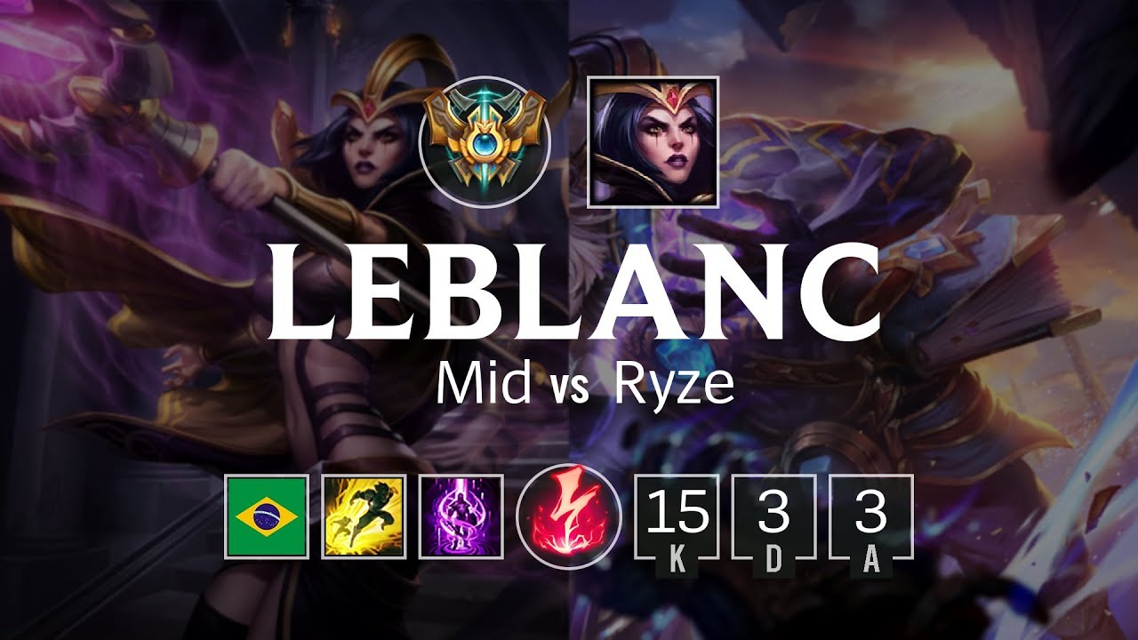 LeBlanc Mid vs Ryze - BR Challenger Patch 8.7