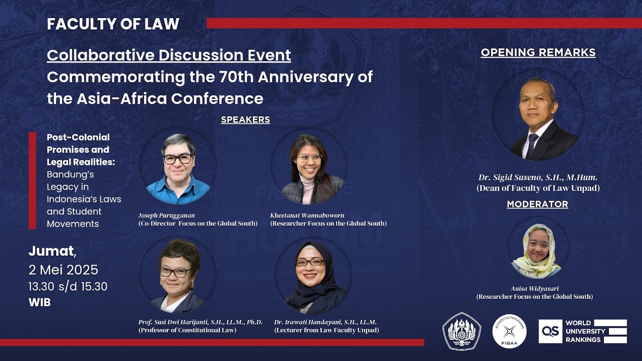 Post-Colonial Promises, Legal Realities: Bandung’s Legacy in Indonesia’s Laws and Student Movements