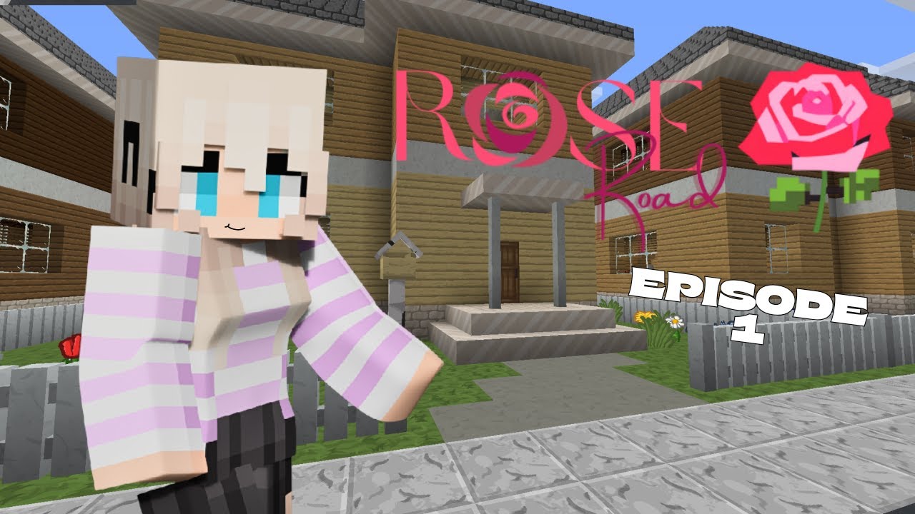 A New Life | Rose Road Episode 1 [Minecraft Roleplay]