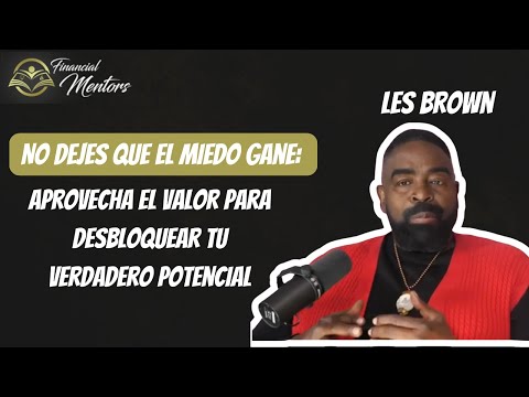 No dejes que el miedo gane: Aprovecha el valor para desbloquear tu verdadero potencial