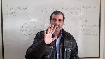 Std IV COMPUTER CH 4 MORE FORMATTING FEATURES IN MS WORD 2016