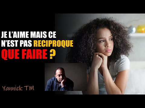 Vidéo: Comment Gérer L'amour Non Partagé