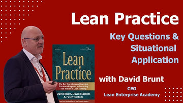 Lean Practice: Kernvragen & Situationele Toepassing | David Brunt