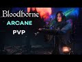 Bloodborne - For those tired of Elden Ring pvp