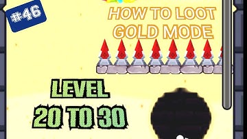 How to loot || level 20 to 30 || part fourty six || smart game || pin pull & hero rescue