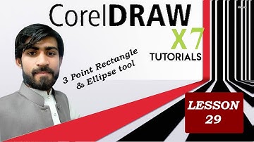Corel Draw X7 Tutorials in Urdu Hindi Lesson 29 3 Point Rectangle &  Ellipse Tool | By Zain Yousaf