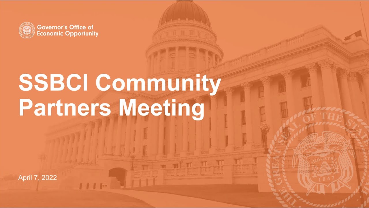SSBCI Community Partner Meeting | State Small Business Credit Initiative