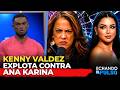 Kenny Valdez explota contra ana karina tras comentario | Echando El Pulso