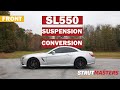 2013-2020 Mercedes-Benz SL550 Front Suspension Conversion Kit Installation