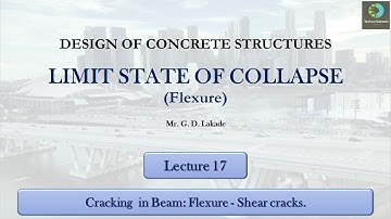 DESIGN OF CONCRETE STRUCTURES | Cracking  in Beam: Flexure - Shear cracks |