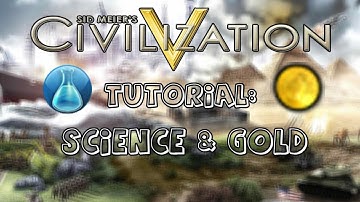 Hippo : Civ 5 Tutorial 3 - Science + Gold