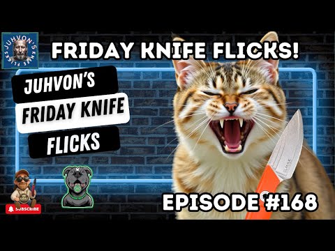Friday Knife Flicks! Episode ????????????????!