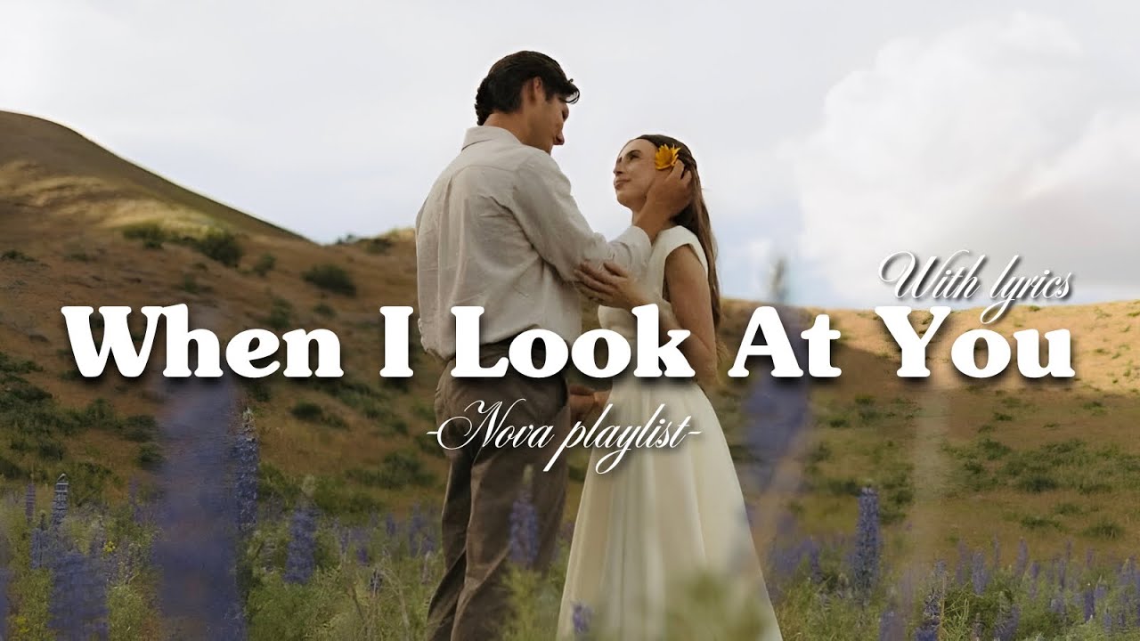 When I Look At You - Romantic Love Song | Lyric Video - YouTube