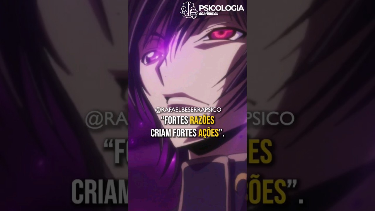 A MOTIVAÇÃO EXTREMA de LELOUCH 