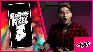 THERE'S A SECRET BUDGET PIXEL DEVICE THAT WILL BE BETTER THAN GOOGLE PIXEL 3