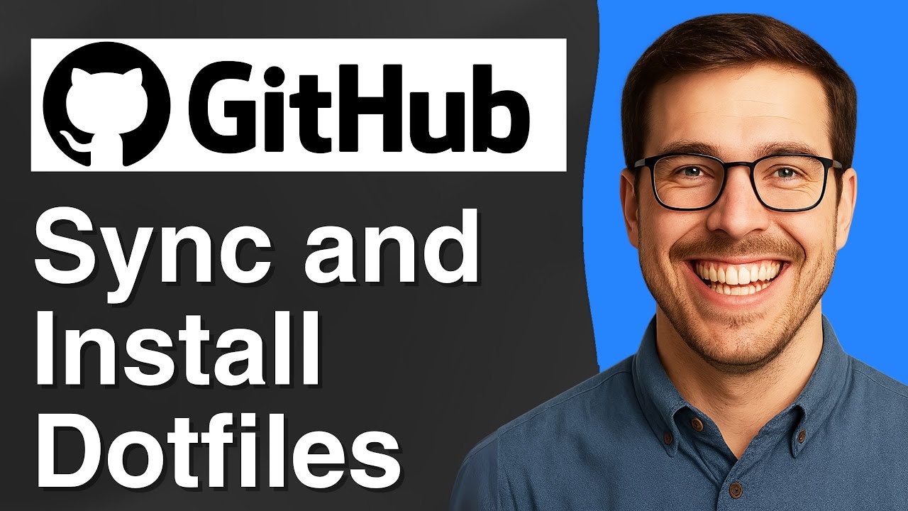 How to sync and install dotfiles from GitHub [2025 Easy Guide] - YouTube