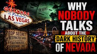 The Dark Truth About Nevada | The Mafia, Las Vegas, and the Secret Deals That Changed America