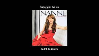 (Swe/Eng Lyrics) Nanne Grönvall - I have to kiss you (Jag Måste Kyssa Dig)