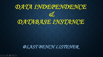 DATA INDEPENDENCE  & DATABASE INSTANCE with example  in DBMS (LECTURE-6)