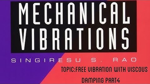 Free vibration with viscous damping part 4