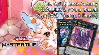 This CUTE Deck Actually GOBBLES Up Your Board! (3 Duels!) [Yu-Gi-Oh: Master  Duels]