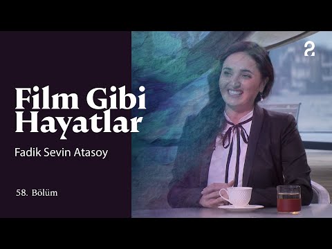 Fadik Sevin Atasoy | Hülya Koçyiğit ile Film Gibi Hayatlar | 58. Bölüm @trt2