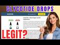 GlycoTide Drops REVIEWS Blood Sugar Support: Is Legit or Another Hype?