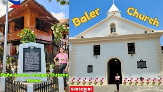 Doña Aurora Aragon Quezon House | Baler Church | Baler Tourist Spots | Aurora | Eneris World