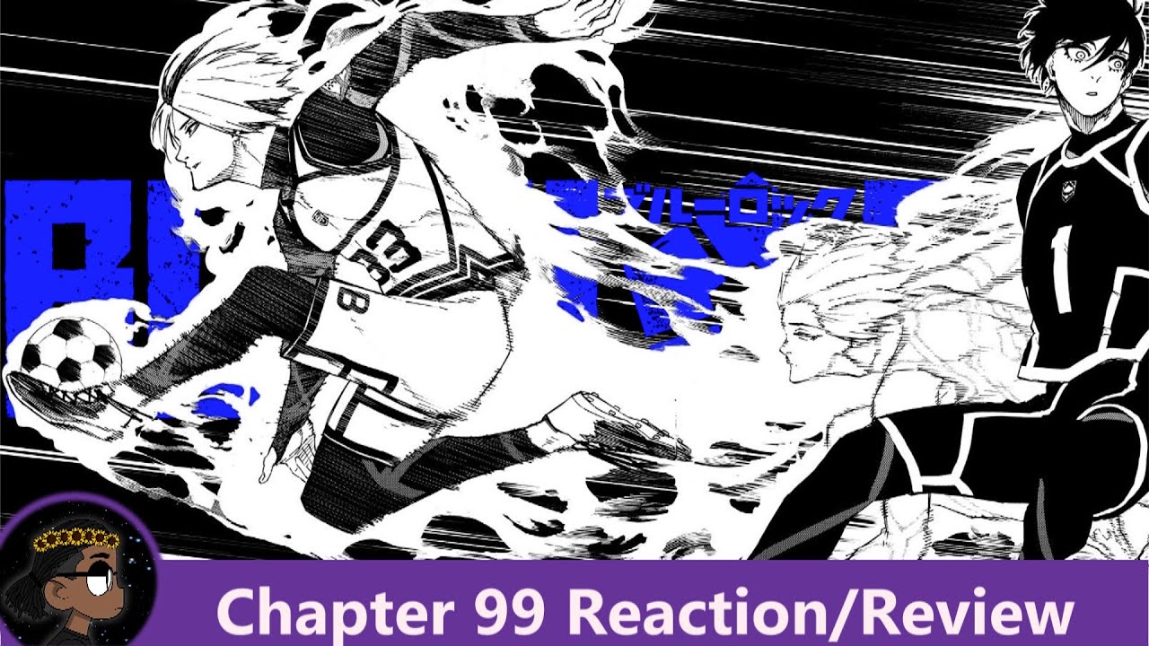 THE ASSASSIN AND THE NINJA!!! Blue Lock Chapter 99 Reaction! | 悠 - YouTube