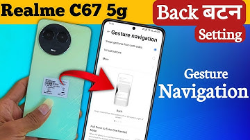 Realme c67 me back button settings Realme c67 back button change #realmec67backbuttonsettings