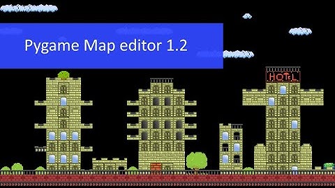 Pygame map editor 1.2 - devlog