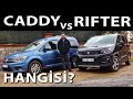 Peugeot Rifter vs VW Caddy - Hangisi?