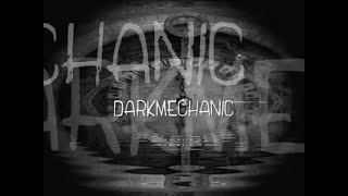 DARKMECHANIC (Official Video)