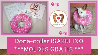 DIY  Elaboración de dona / collar isabelino para perros y gatos Ropa para mascotas MOLDES GRATIS