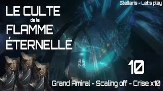 [FR/QC] Let's play Stellaris 3.3 - Le culte de la flamme Éternelle - EP10 - La fédération est morte!