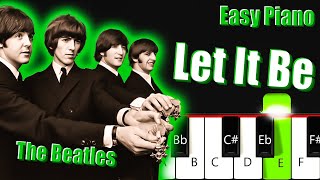 Easy Piano Tutorial For The Beatles&#39; &quot;Let It Be&quot;