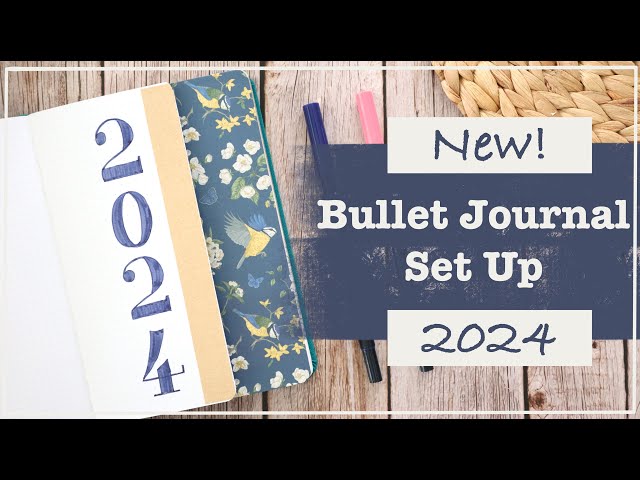 A Functional 2024 Bullet Journal Set Up 