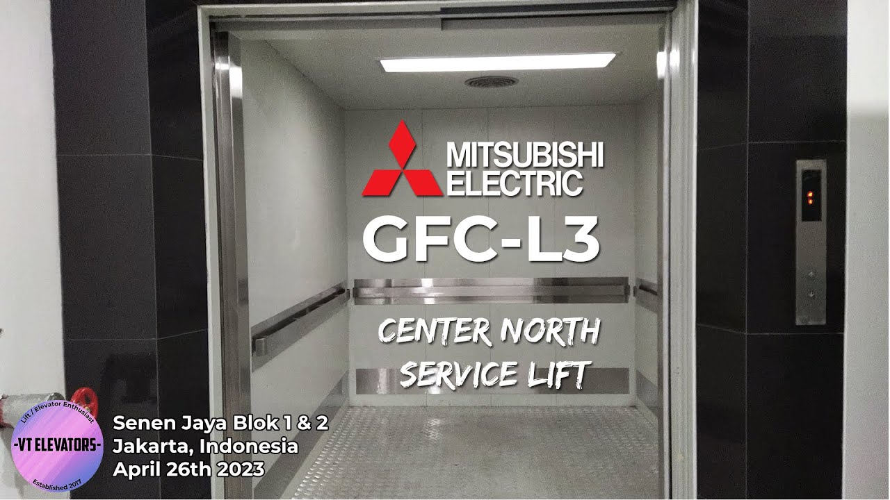 Brand New Mitsubishi GFC-L3 Service Lift - Senen Jaya Blok 1 & 2, Jakarta (Center North)