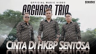 Arghado Trio - Cinta di HKBP Sentosa