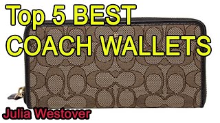 Top 5 BEST COACH WALLETS 2021