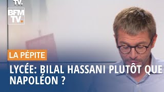 Lycée: Bilal Hassani plutôt que Napoléon ? - 10/09