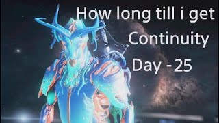 warframe how long till i get Continuity Day - 25