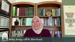 Healing Journeys- A Ramadan Series with Dr. Rania Awaad- The Story of Hajar