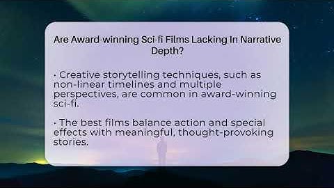Are Award-winning Sci-fi Films Lacking In Narrative Depth? - The SciFi Reel